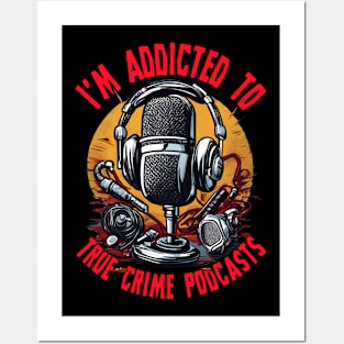 True Crime My Podcast Obsession Posters and Art